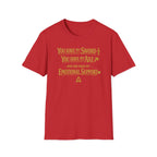 "You Have My Sword, You Have My Axe... And You Have My Emotional Support" T-Shirt -  Fantasy Humor Tee