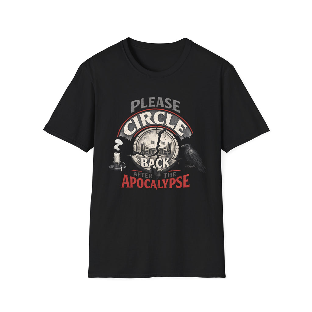 Please Circle Back After the Apocalypse T‑Shirt