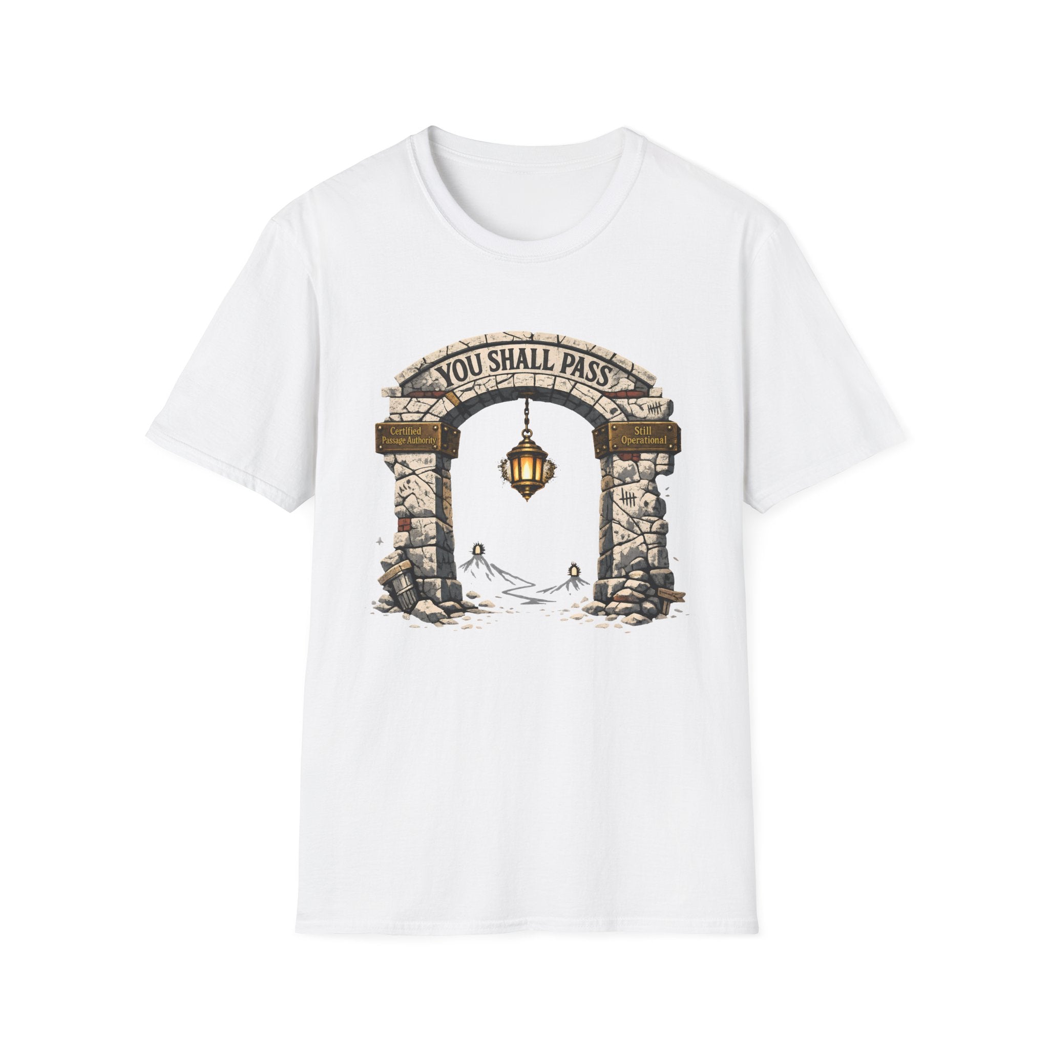 You Shall Pass T‑Shirt - Funny Inspirational Archway Design