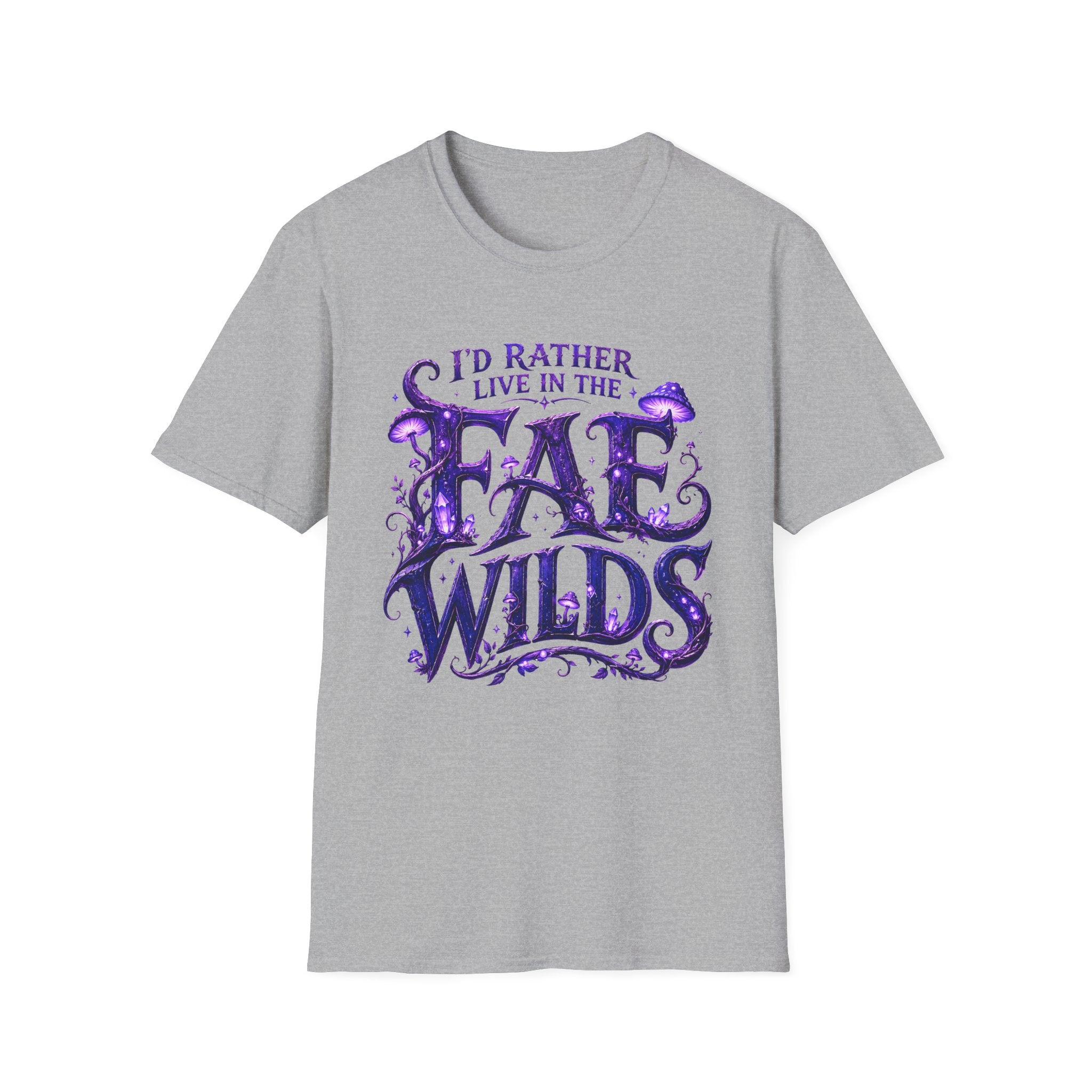 I'd Rather Live in the Fae Wilds T-Shirt - Fantasy Mushroom Fairycore Tee