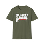"My Party Cleared. We Had No Healer :|" Gamer RPG Victory T-Shirt