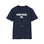 Hard Mode. IRL. Branded T-Shirt