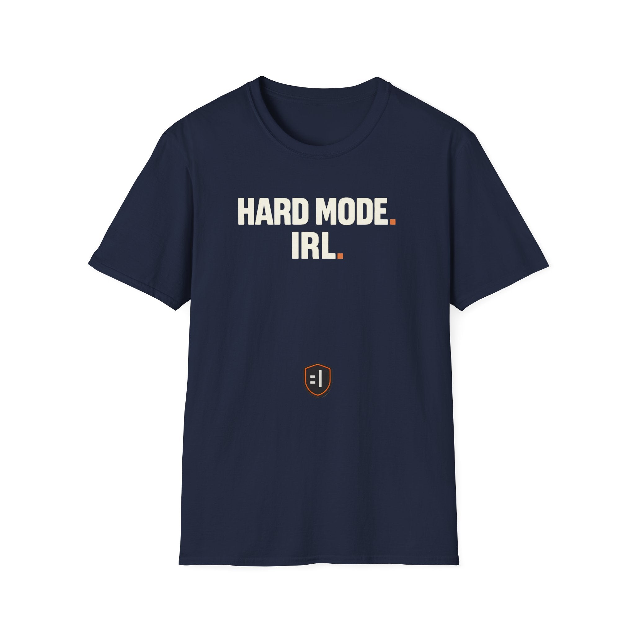 Hard Mode. IRL. Branded T-Shirt