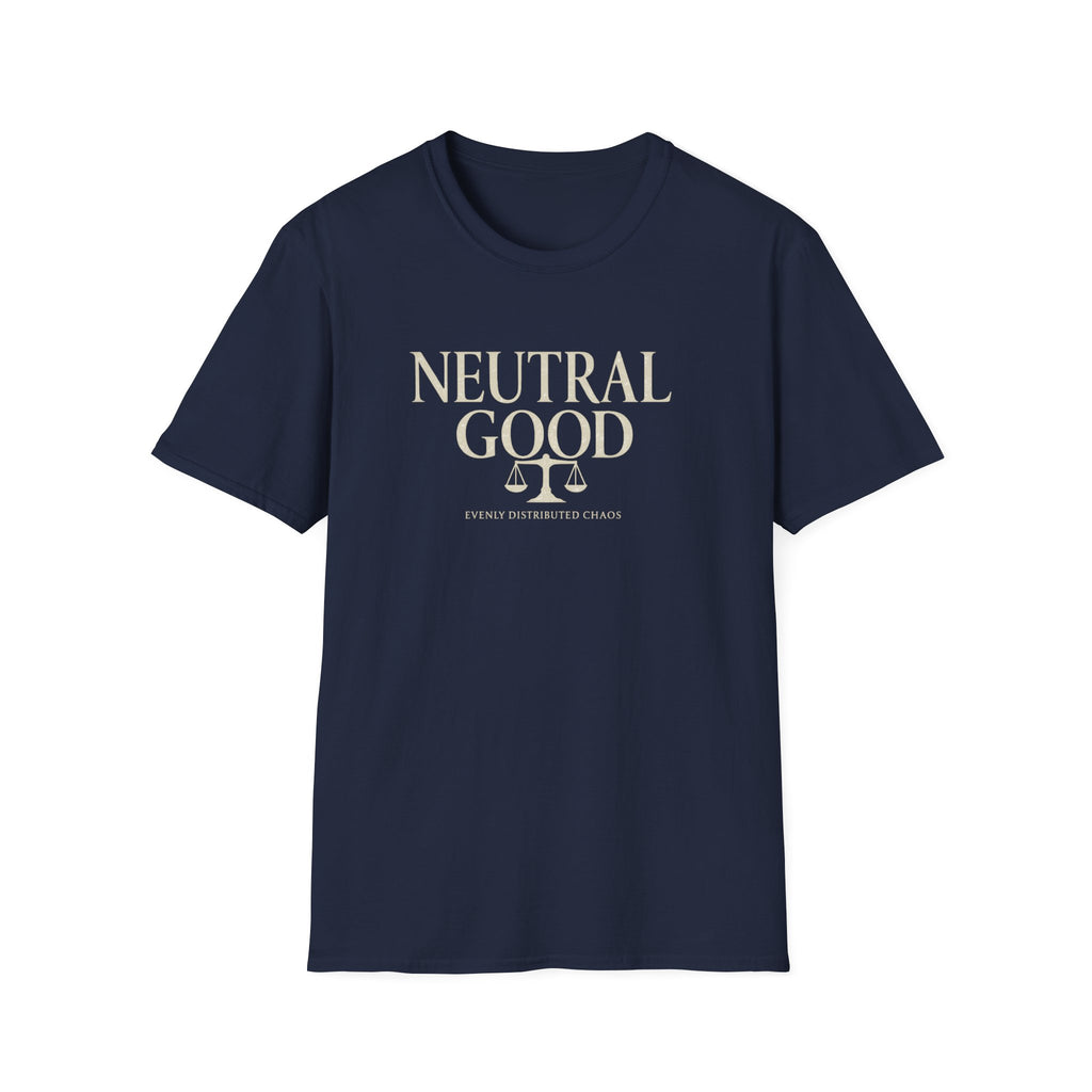 Neutral Good T-Shirt — 'Evenly Distributed Chaos' D&D Alignment Shirt