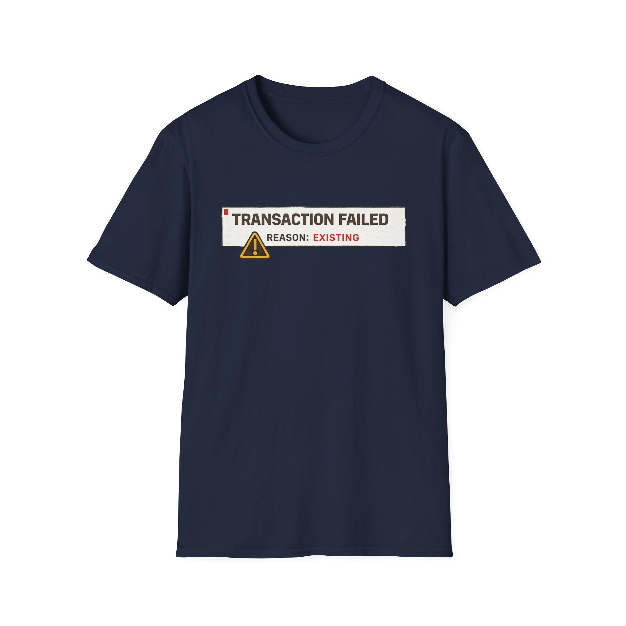 Transaction Failed, Reason: Existing T-Shirt