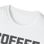 Coffee Reserves Critical Funny T-Shirt