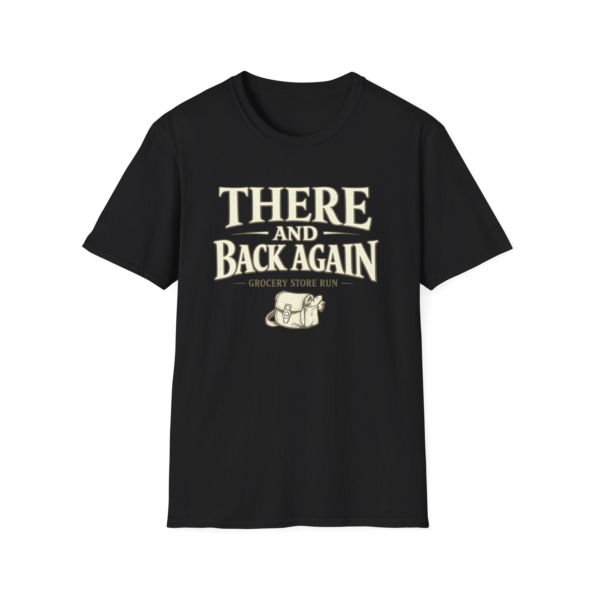 There and Back Again T-Shirt — Grocery Store Run Graphic Tee