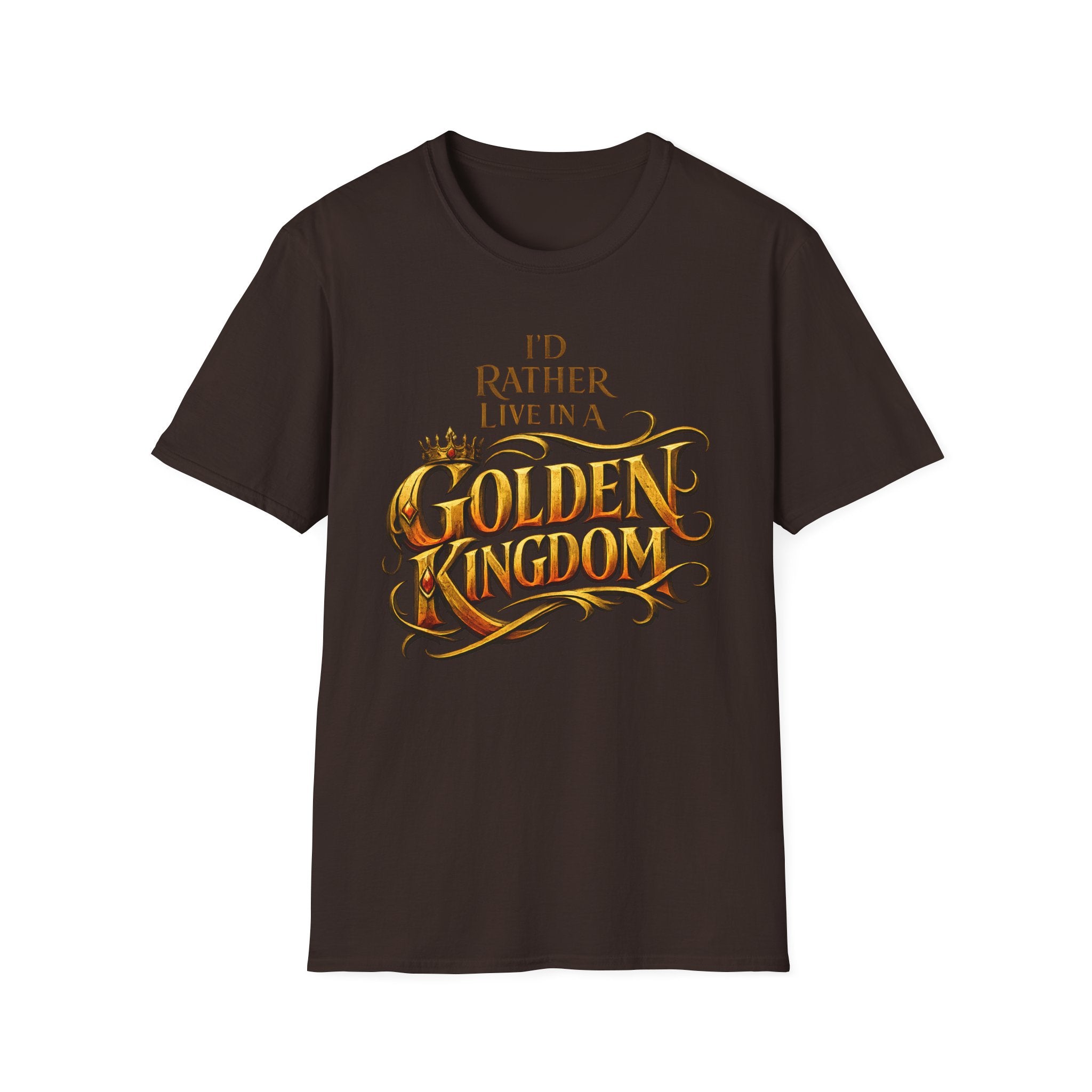 I'd Rather Live in a Golden Kingdom T-Shirt - Vintage Fantasy Crown Tee