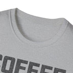 Coffee Reserves Critical Funny T-Shirt