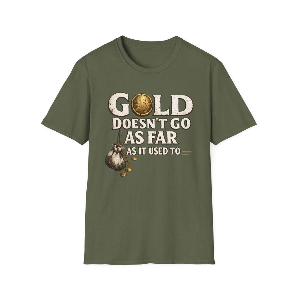 Gold Doesn't Go As Far As It Used To - Vintage Coin Graphic T-Shirt
