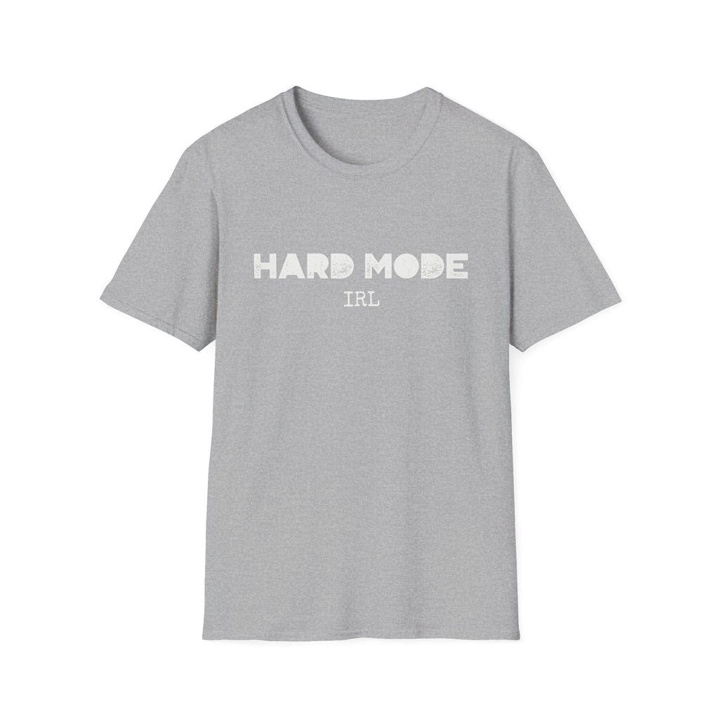 Hard Mode IRL (White Text) T-Shirt