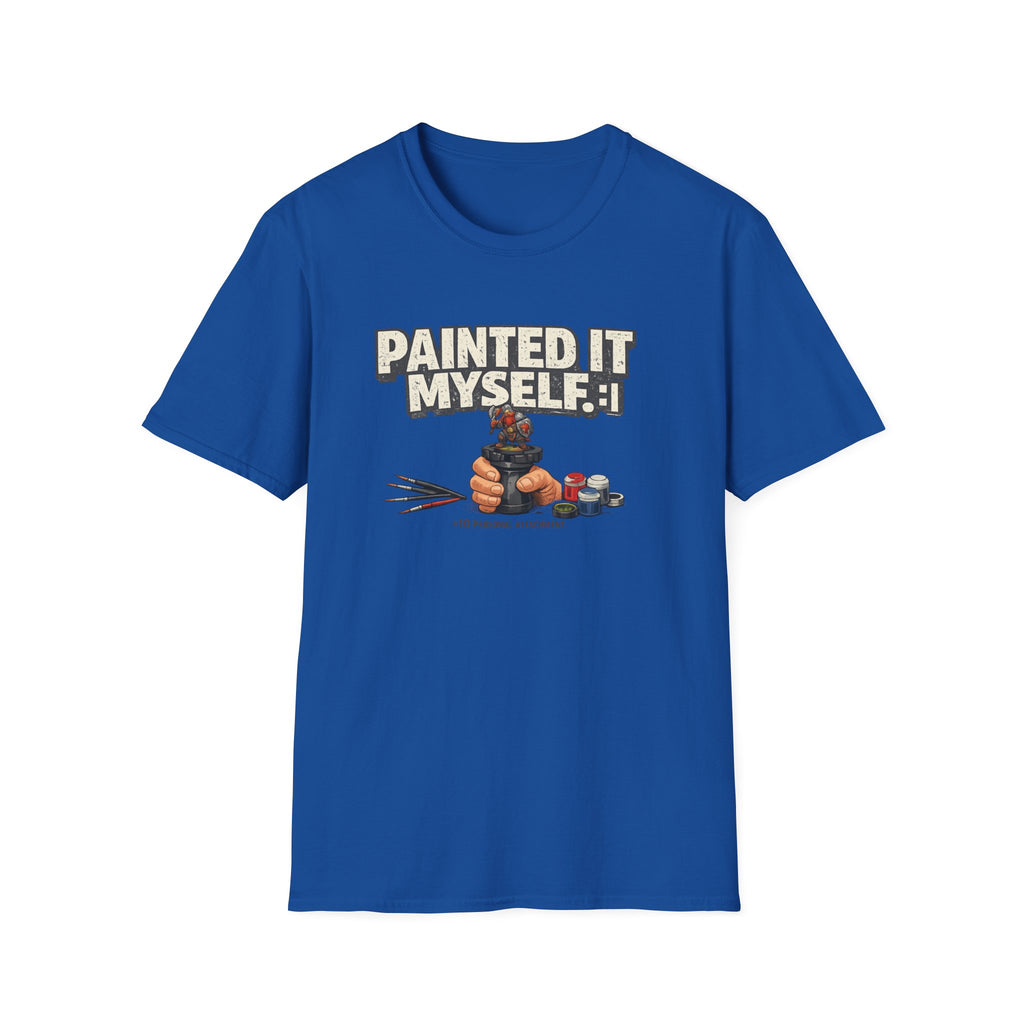 Painted It Myself T-Shirt — Funny DIY Painter Tee