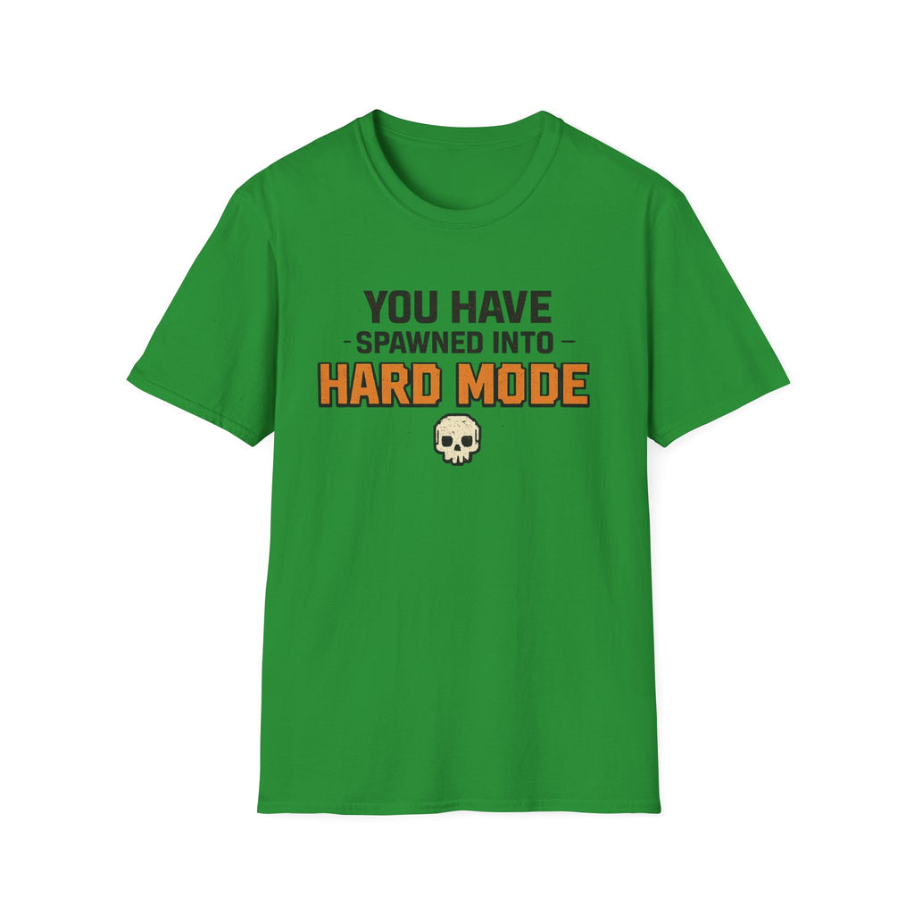 Hard Mode T-Shirt – "You Have Spawned Into Hard Mode" Gamer Tee