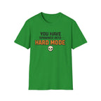 Hard Mode T-Shirt – "You Have Spawned Into Hard Mode" Gamer Tee