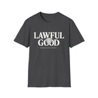 Lawful Good T-Shirt — 'Morale Is A Full-Time Job' RPG D&D Player Tee
