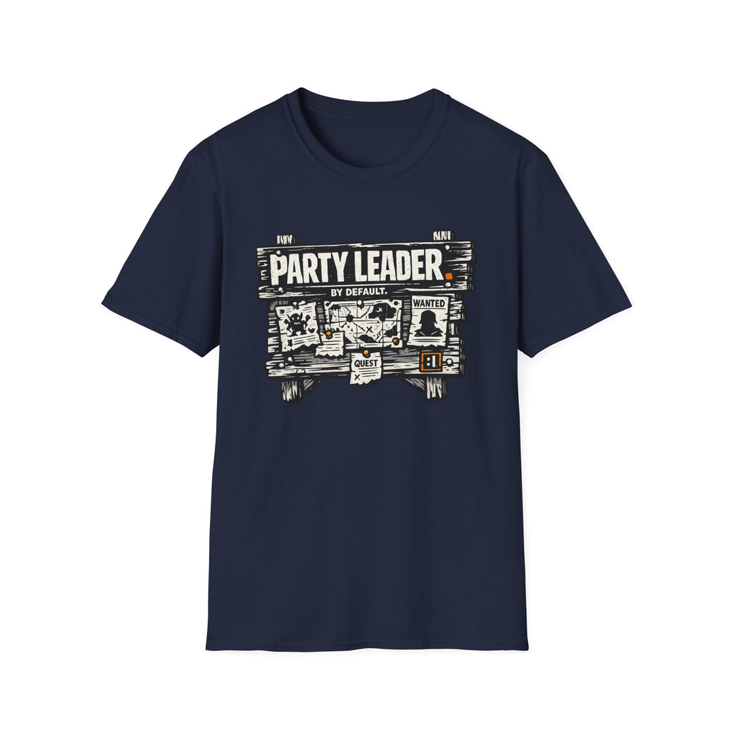 Funny 'Party Leader by Default' Graphic T-Shirt
