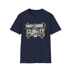 Funny 'Party Leader by Default' Graphic T-Shirt