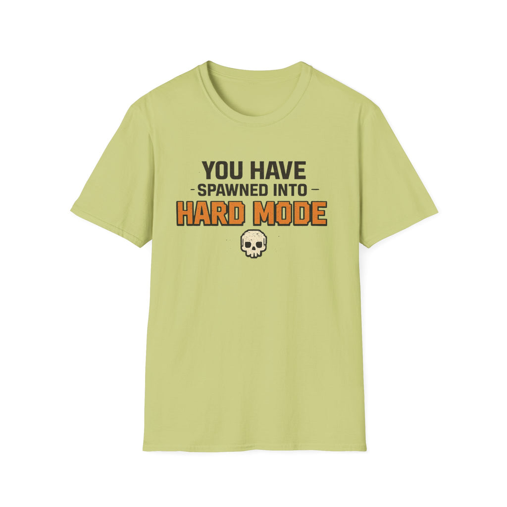 Hard Mode T-Shirt – "You Have Spawned Into Hard Mode" Gamer Tee