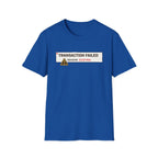 Transaction Failed, Reason: Existing T-Shirt