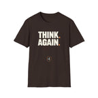 Think Again T-Shirt
