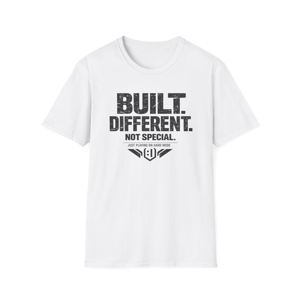 "Built. Different. Not Special." Hard Mode Graphic Tee