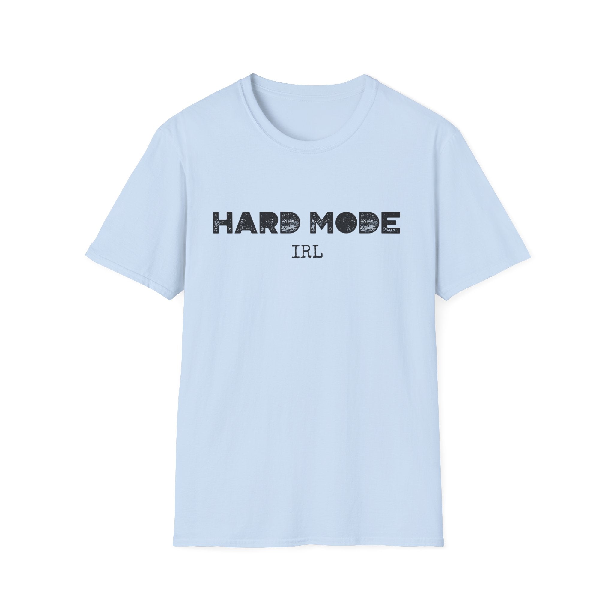 Hard Mode IRL (Black Text) T-Shirt