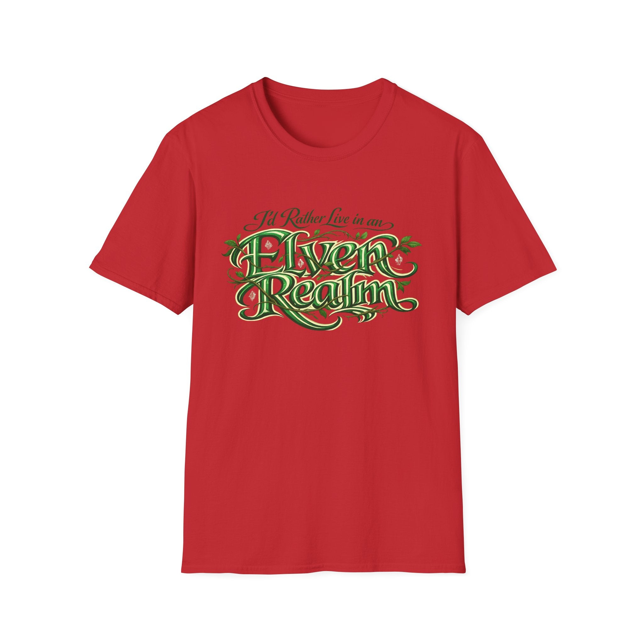 I'd Rather Live in an Elven Realm Fantasy Graphic Tee