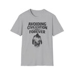 Avoiding Civilization Since Forever T-Shirt — Bigfoot Graphic