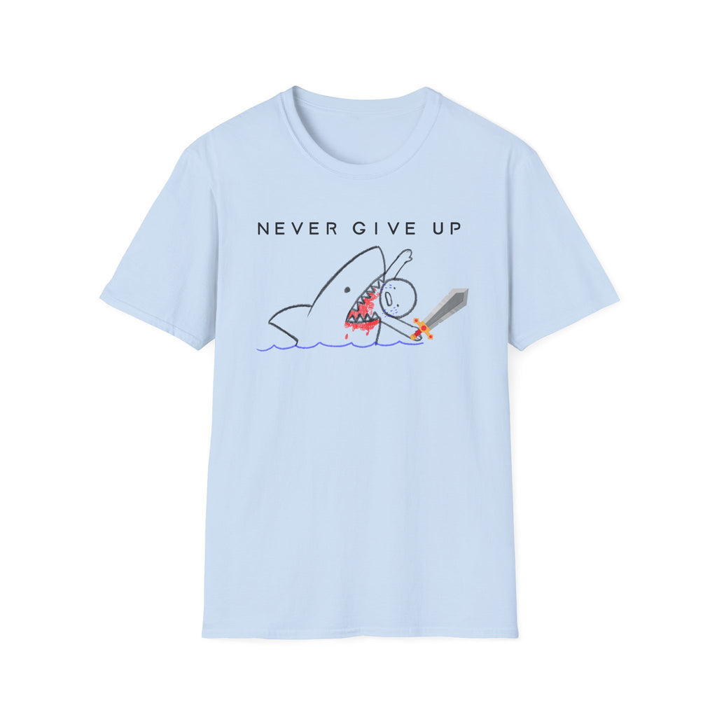 Never Give Up Shark T-Shirt - Gamer Addition
