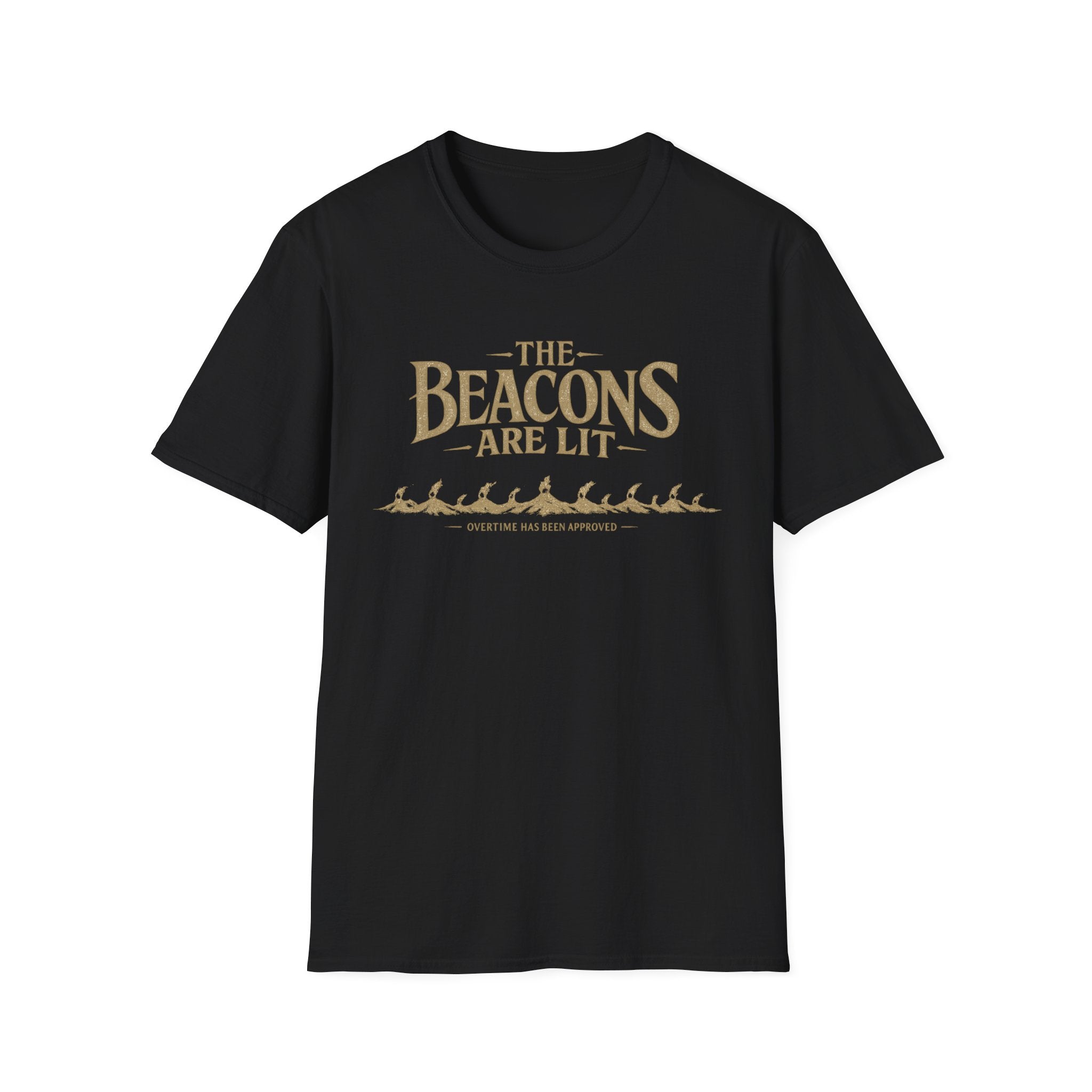 "The Beacons Are Lit" T-Shirt - Overtime Approved Funny Vintage Fantasy Graphic Tee