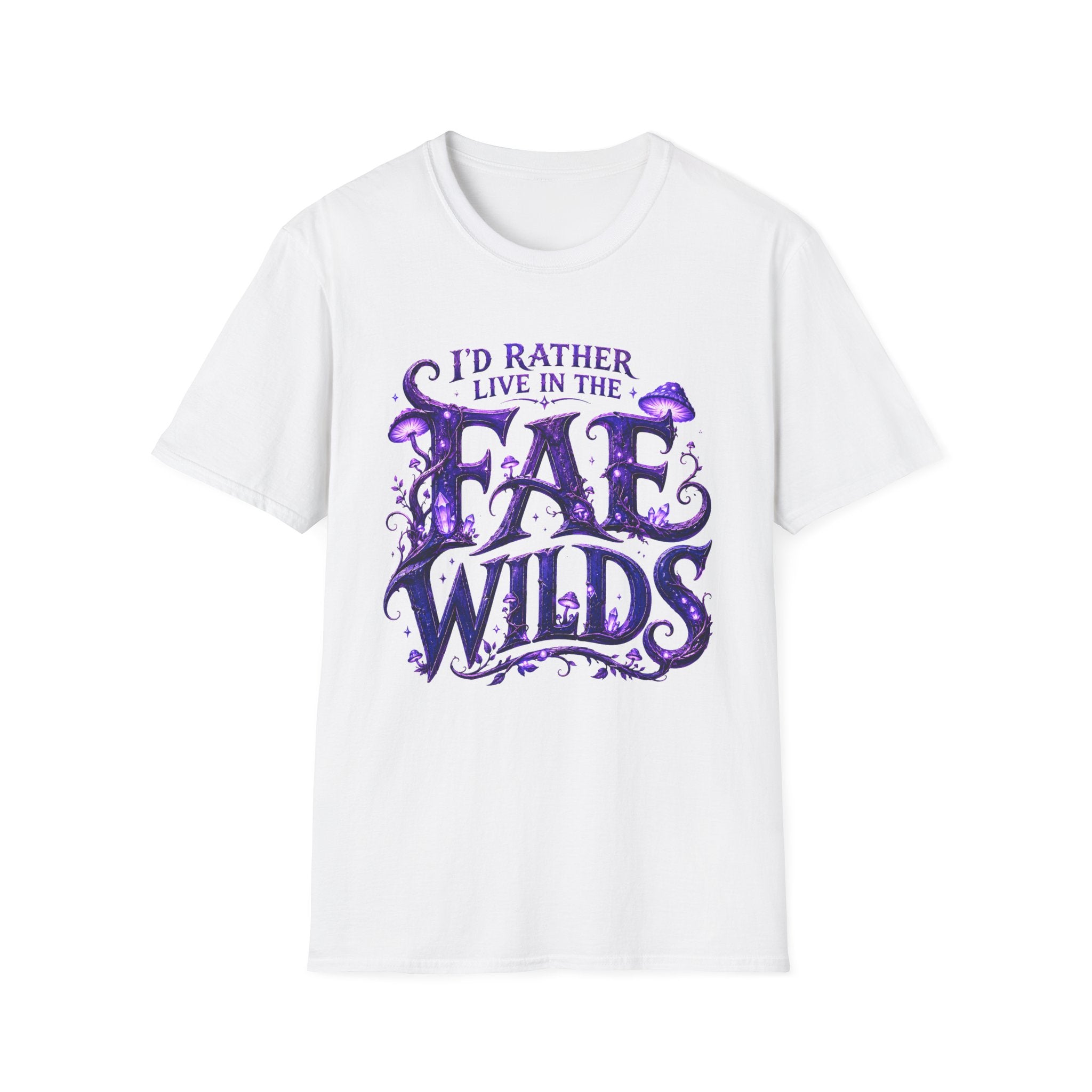 I'd Rather Live in the Fae Wilds T-Shirt - Fantasy Mushroom Fairycore Tee