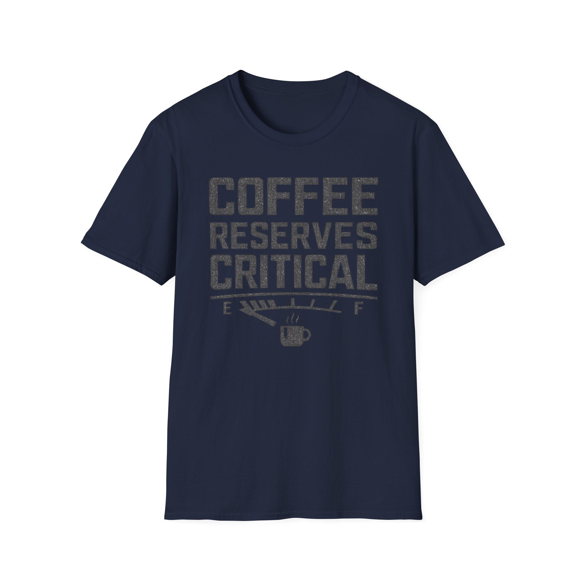 Coffee Reserves Critical Funny T-Shirt