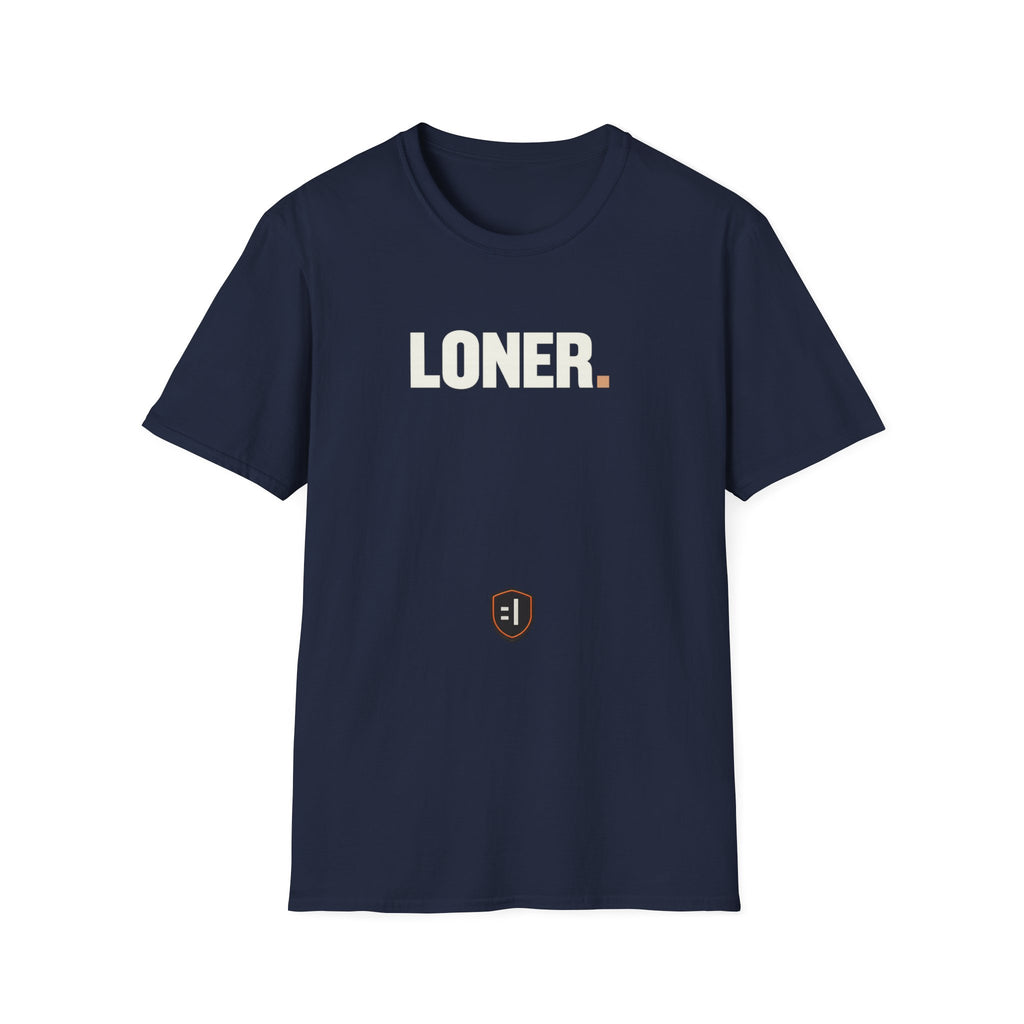 LONER. T-Shirt