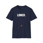 LONER. T-Shirt
