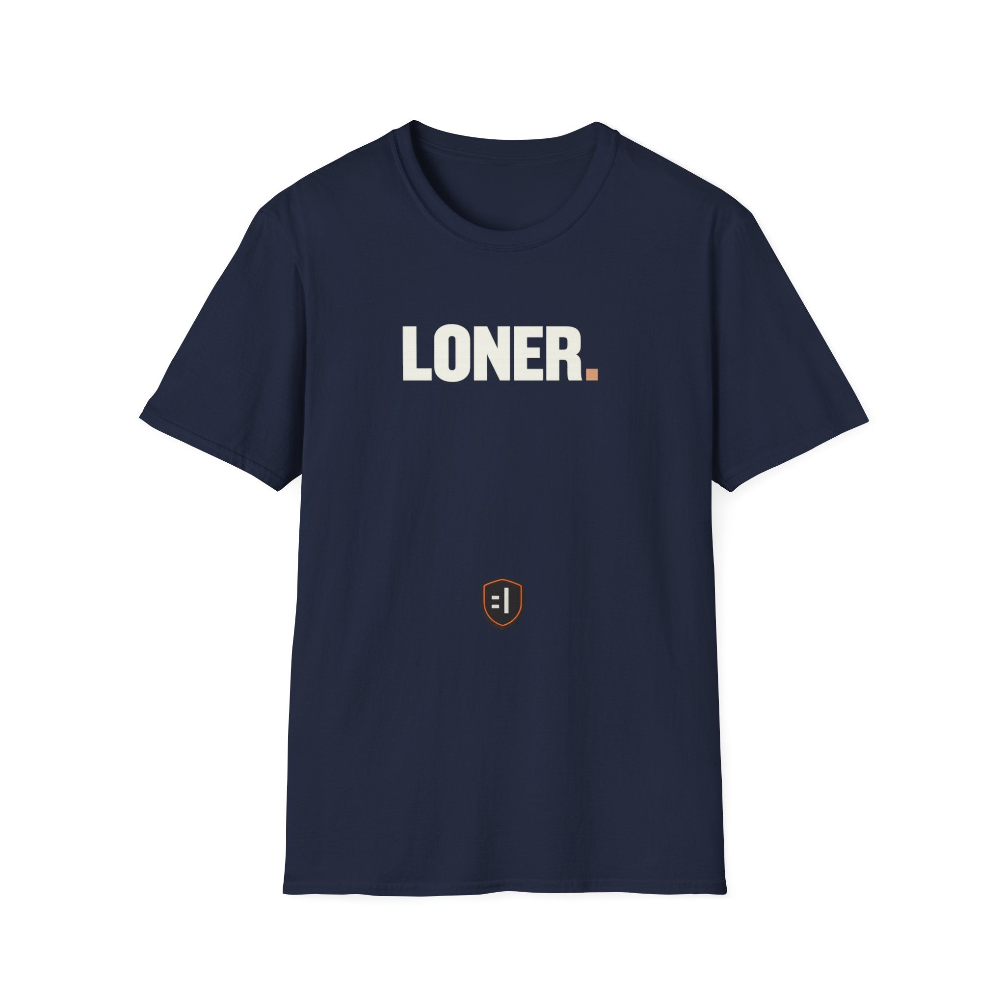 LONER. T-Shirt
