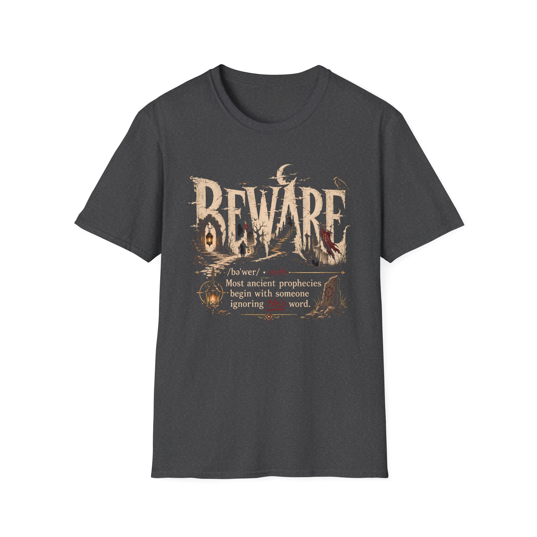 Beware Gothic Tee - Vintage Dark Fantasy Graphic T-Shirt