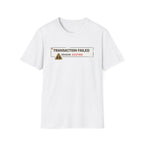 Transaction Failed, Reason: Existing T-Shirt