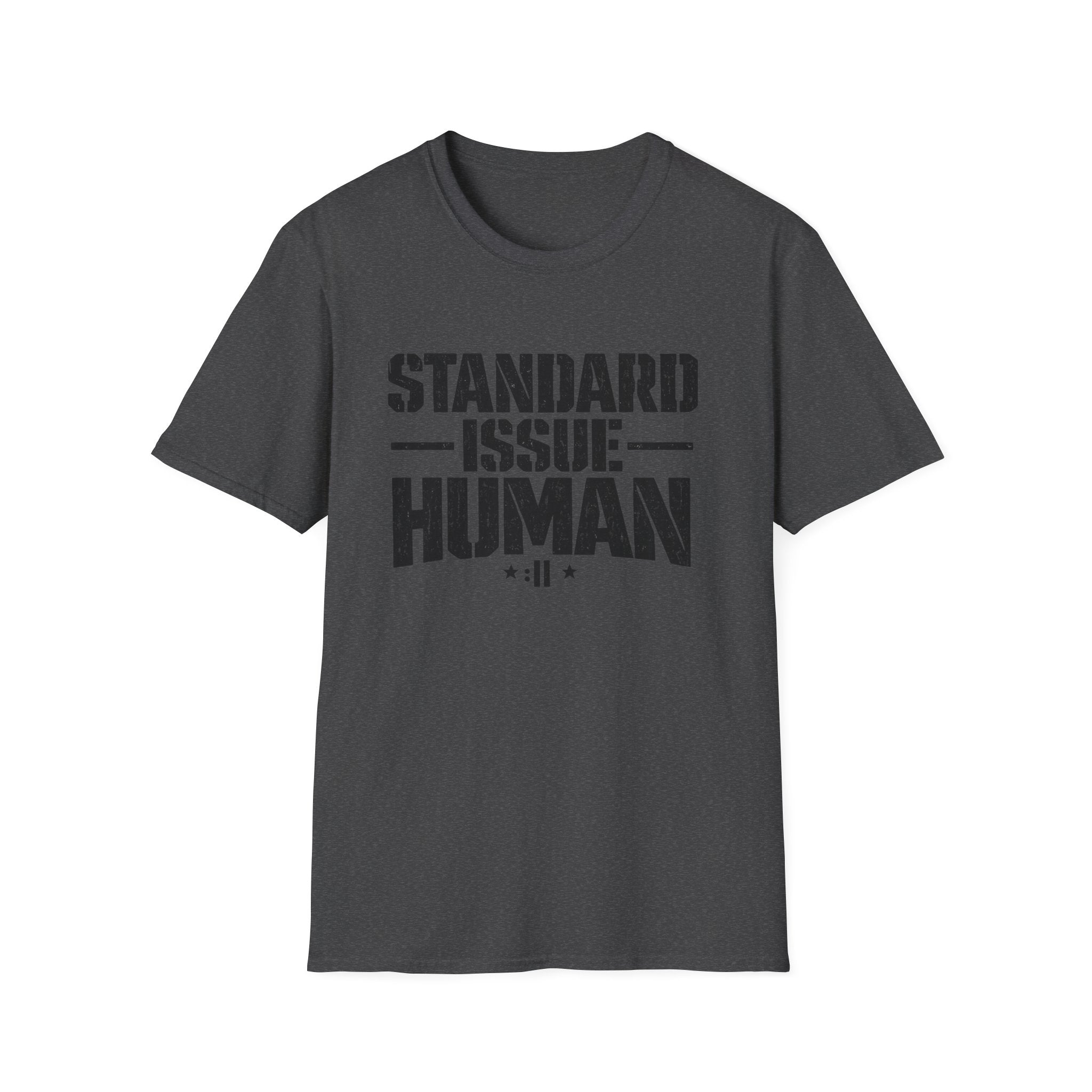 Standard Issue Human T-Shirt — Funny Statement Tee