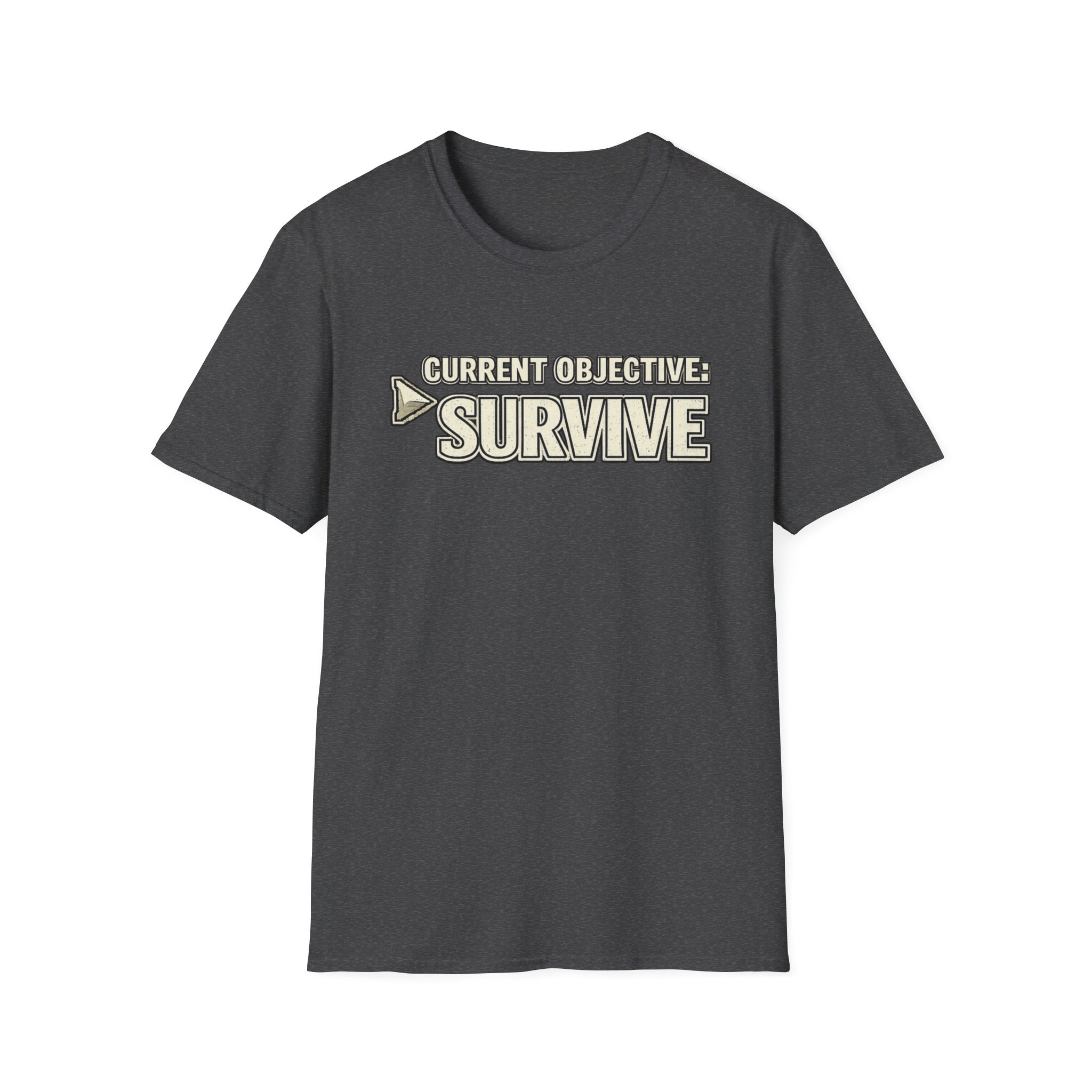"Current Objective: Survive" Graphic T-Shirt