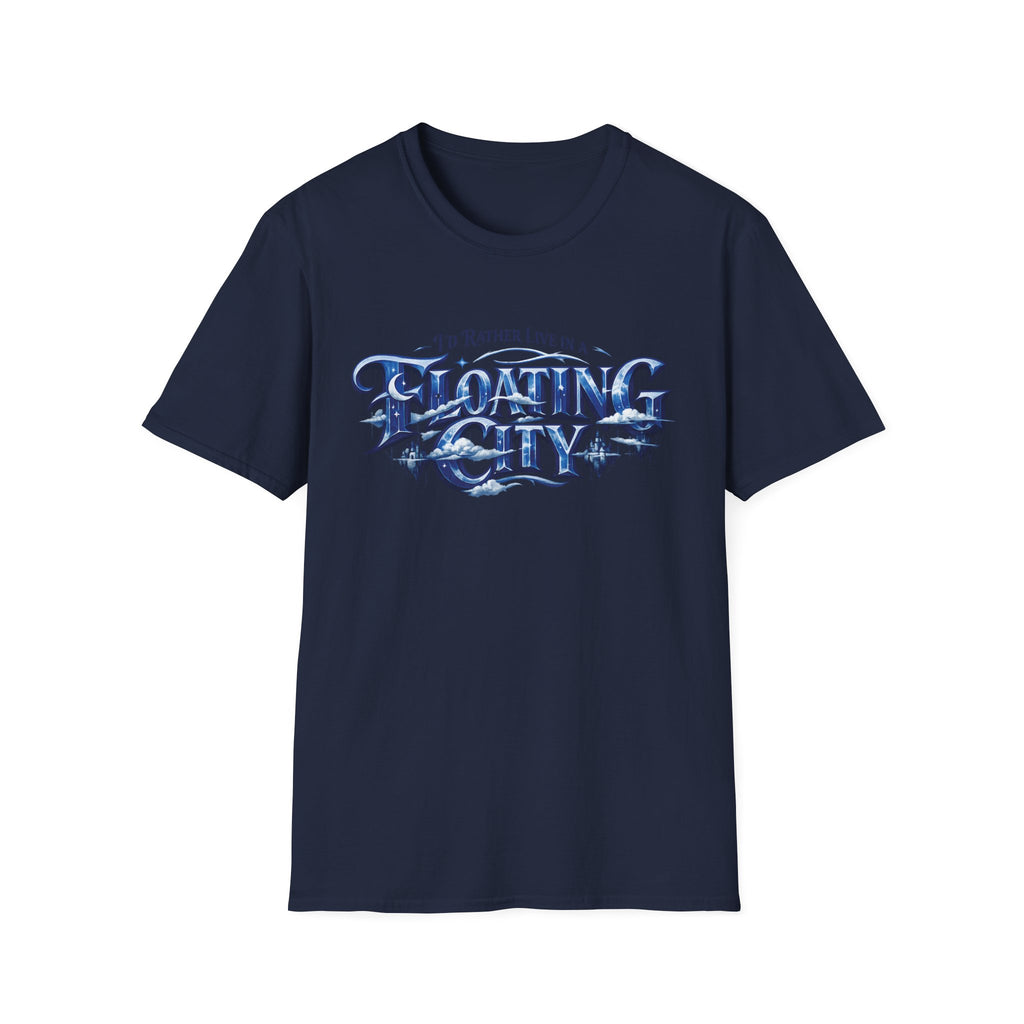 I'd Rather Live in a Floating City T-Shirt - Fantasy Tee
