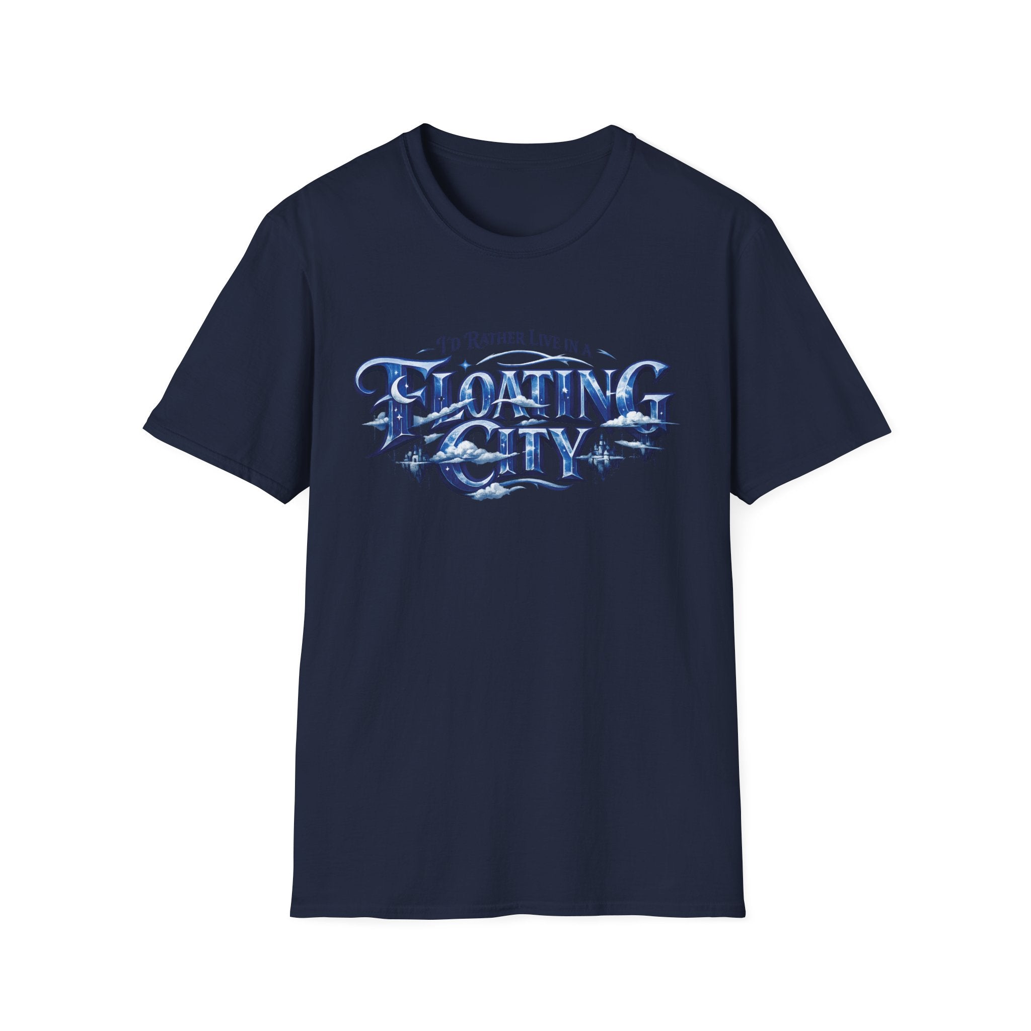 I'd Rather Live in a Floating City T-Shirt - Fantasy Tee