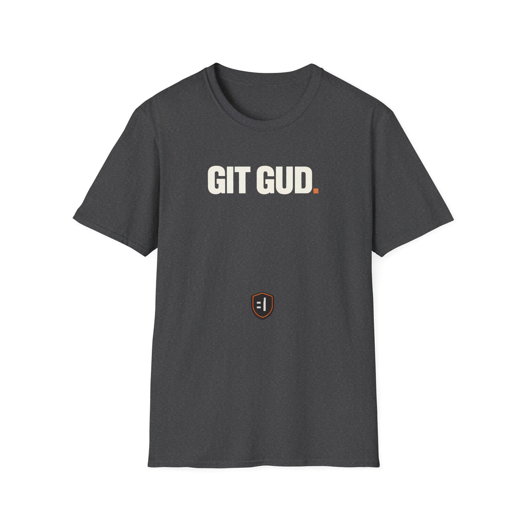 Git Gud Gamer T-Shirt