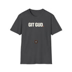 Git Gud Gamer T-Shirt