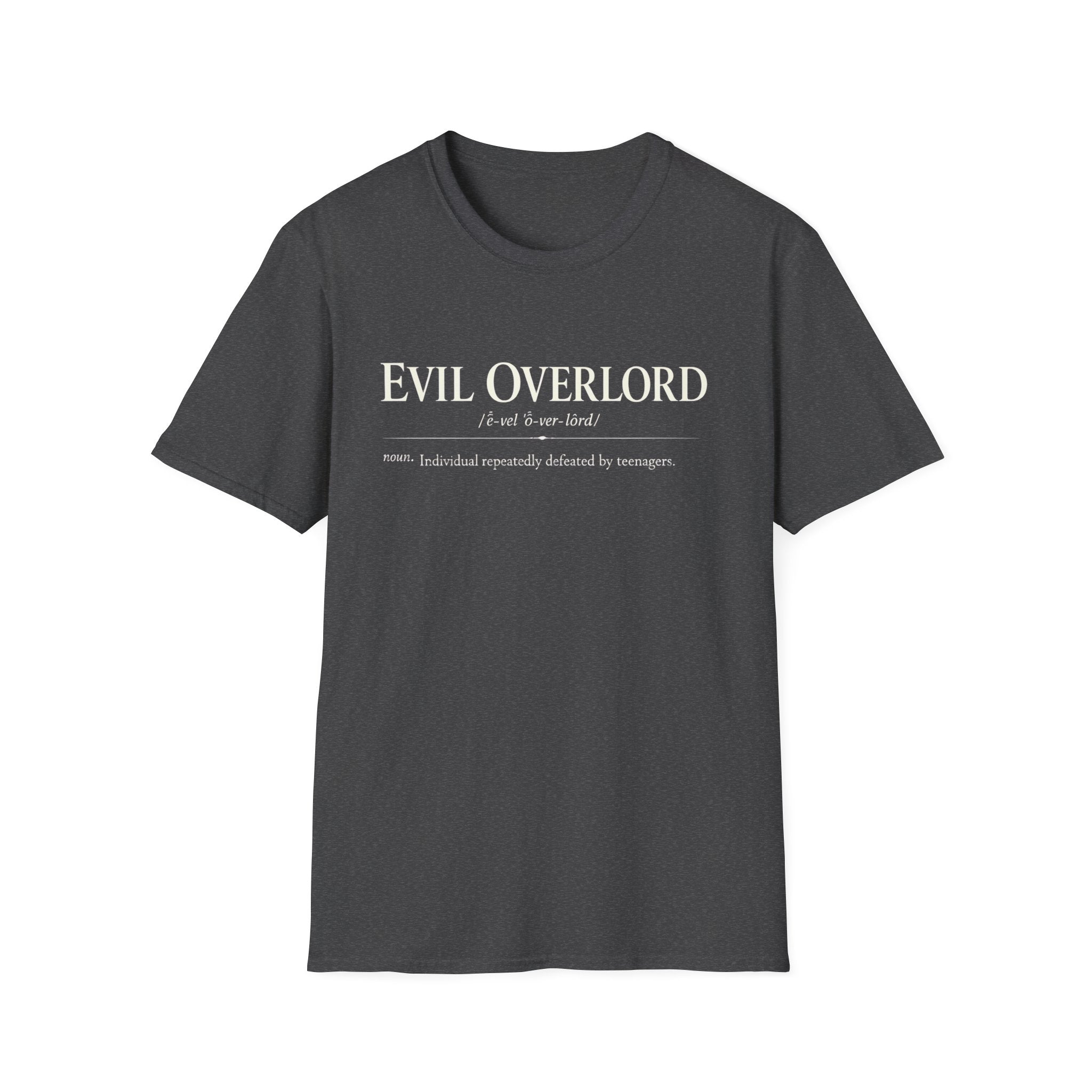 Evil Overlord Definition T-Shirt - Funny Sarcastic Geek Tee