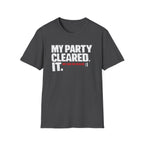 "My Party Cleared. We Had No Healer :|" Gamer RPG Victory T-Shirt