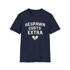 Respawn Costs Extra Retro T-Shirt