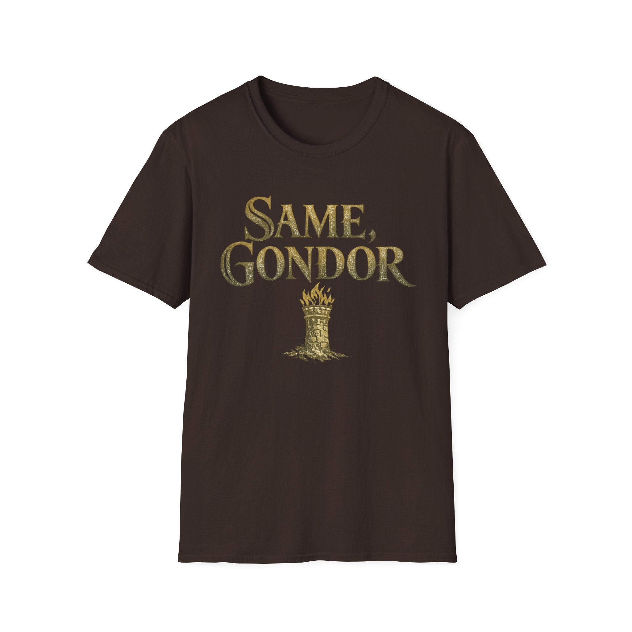 Same, Gondor Funny T-Shirt