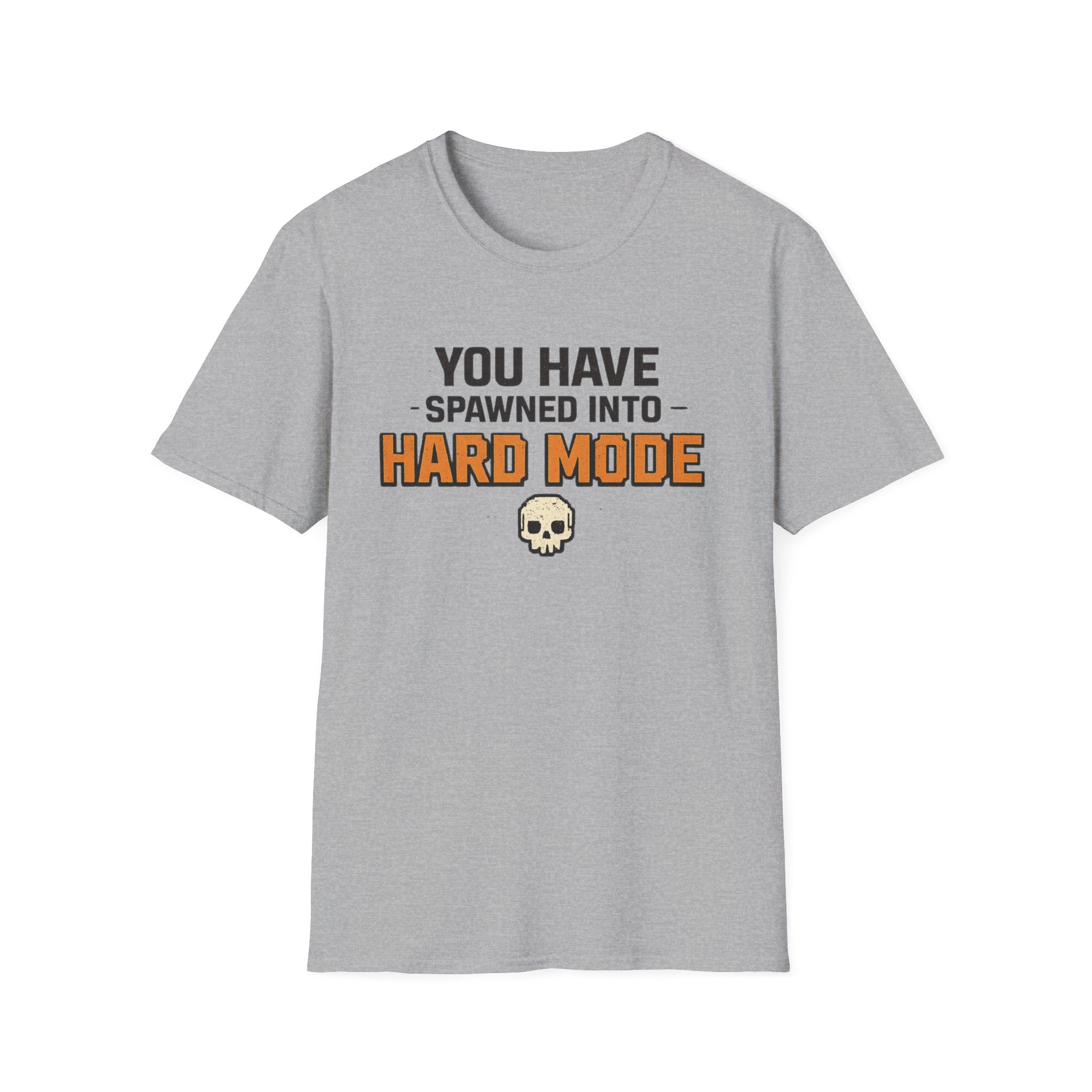 Hard Mode T-Shirt – "You Have Spawned Into Hard Mode" Gamer Tee