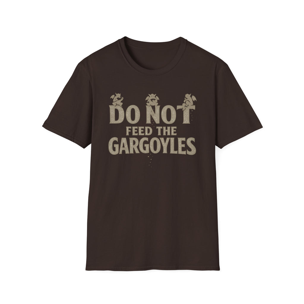 Do Not Feed the Gargoyles T-Shirt — Funny Gothic Humor Tee
