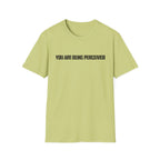 You Are Being Perceived T-Shirt